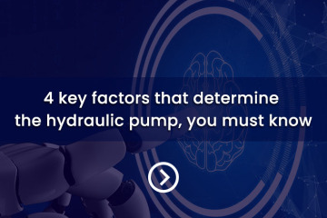 4 fatores-chave que determinam a bomba hidráulica, você deve saber