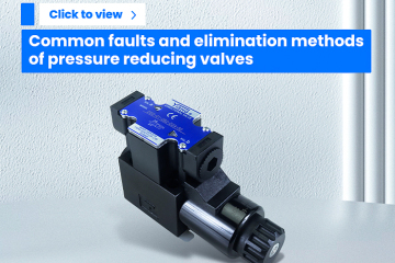Falhas comuns e métodos de eliminação de válvulas redutoras de pressão