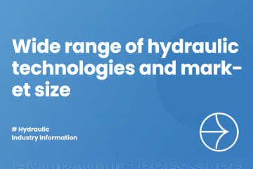 Ampla gama de tecnologias hidráulicas e tamanho do mercado