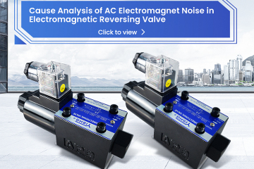 Análise de Causa do Ruído do Eletroímã CA na Válvula de Reversão Eletromagnética