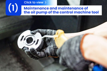 Manutenção e manutenção da bomba de óleo da máquina-ferramenta de controle
