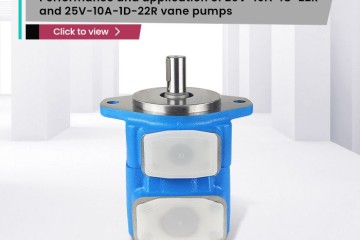 Desempenho e aplicação de bombas de palhetas 25V-10A-1C-22R e 25V-10A-1D-22R