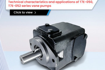 Technical characteristics and applications of T7E-050, T7E-052 series vane pumps