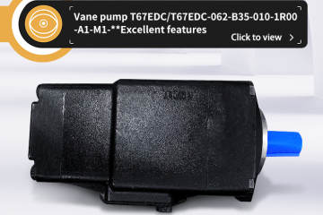 Vane pump T67EDC/T67EDC-062-B35-010-1R00-A1-M1-**Excellent features