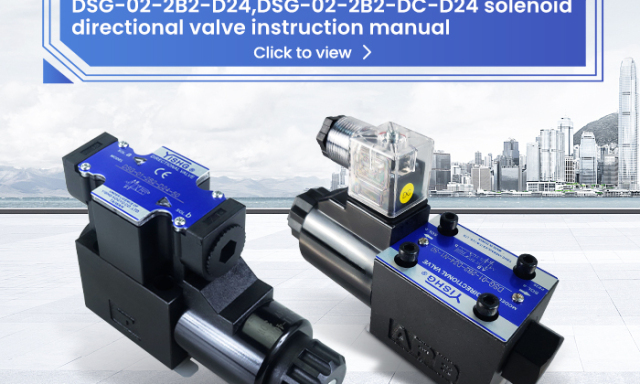 DSG-02-2B2-D24,DSG-02-2B2-DC-D24 solenoid directional valve instruction manual
