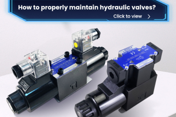 How to properly maintain hydraulic valves?