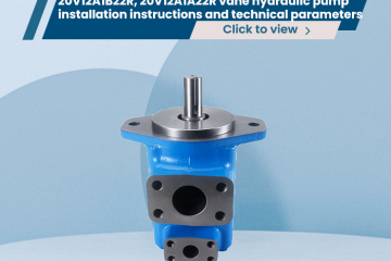 20V12A1B22R, 20V12A1A22R vane hydraulic pump installation instructions and technical parameters