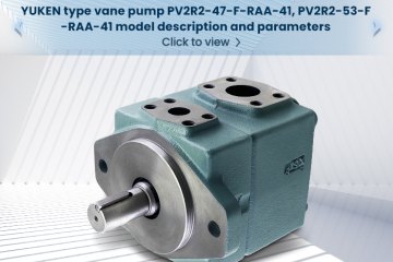 YUKEN type vane pump PV2R2-47-F-RAA-41, PV2R2-53-F-RAA-41 model description and parameters