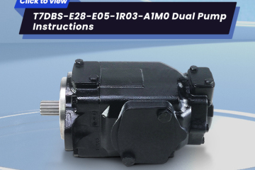 T7DBS-E28-E05-1R03-A1M0 Dual Pump Instructions