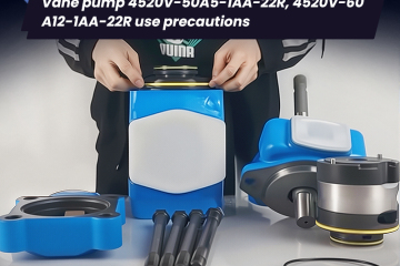 Vane pump 4520V-50A5-1AA-22R, 4520V-60A12-1AA-22R use precautions