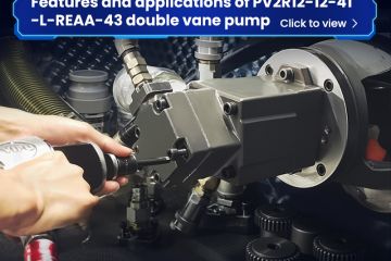 Features and applications of PV2R12-12-41-L-REAA-43 double vane pump