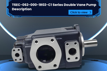 T6EC-062-000-1R02-C1 Series Double Vane Pump Description