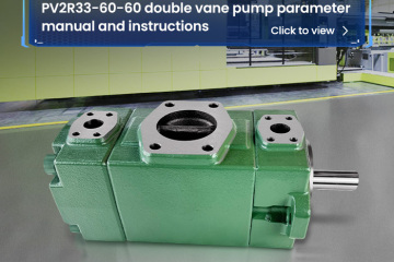 PV2R33-60-60 double vane pump parameter manual and instructions