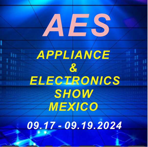 APPLIANCE & ELECTRONICS SHOW MEXICO