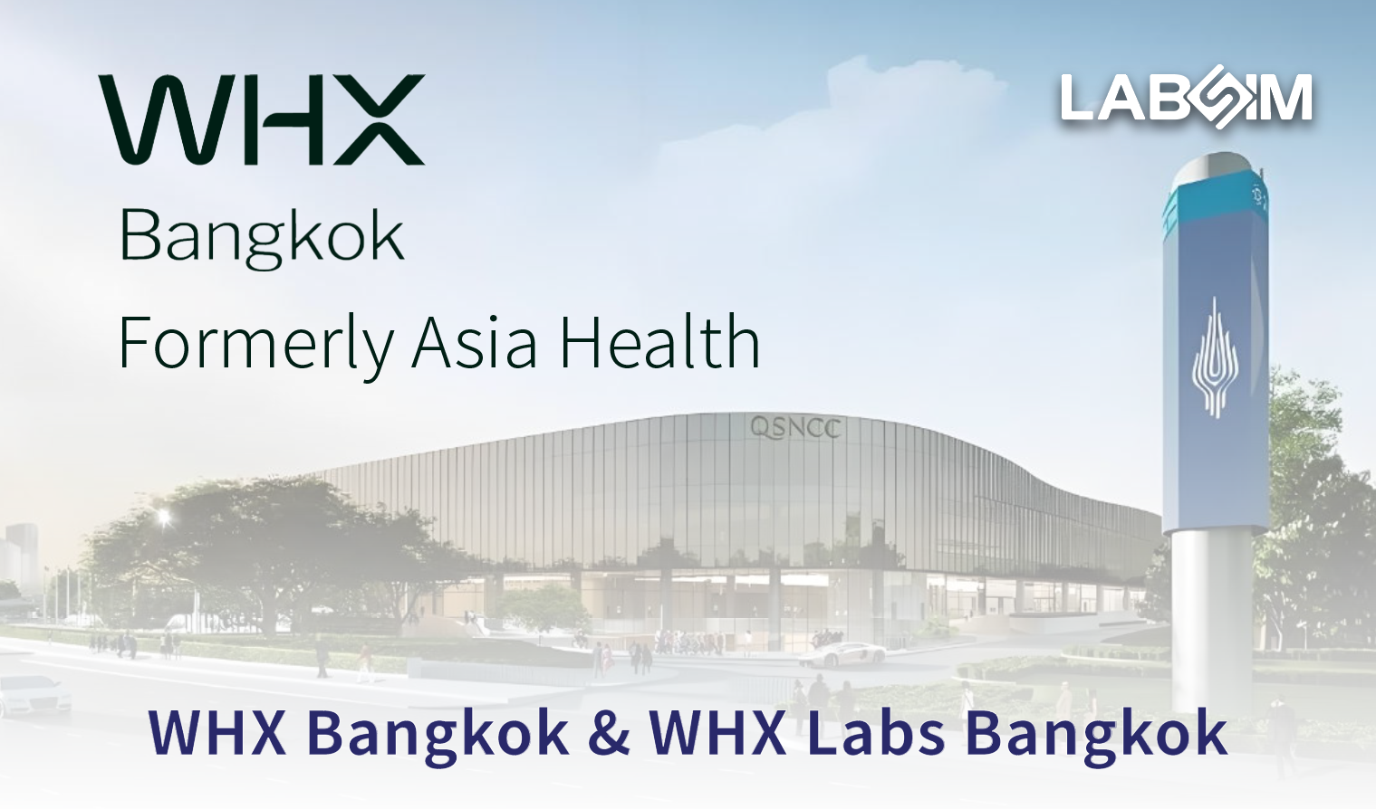 LABSIM SHINING APPEARANCE AT WHX LABS 2026 TO DEEPEN STRATEGIC COOPERATION IN SOUTHEAST ASIAN MARKETS.