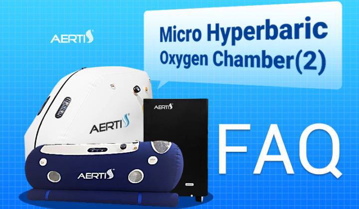 Häufig gestellte Fragen zur milden hyperbaren Sauerstoffkammer und zum Kammerfüllgenerator von AERTI (2)