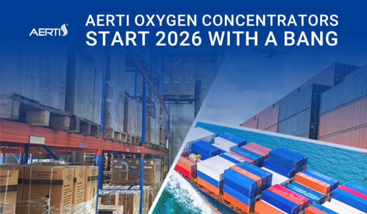 Global Orders Soar, AERTI Oxygen Concentrators Start 2026 with a Bang