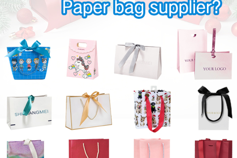 How to quickly find a reliable paper bag supplier?