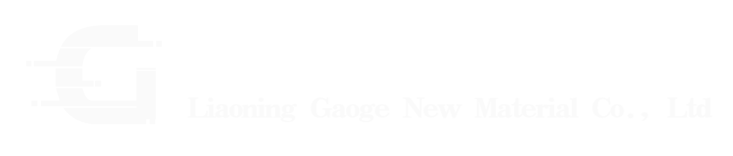 LIAONING GAOGE NEW MATERIAL CO.,LTD