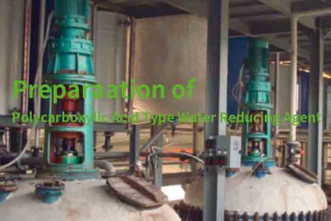 Preparation of Polycarboxylic Acid Type Water Reducing Agent