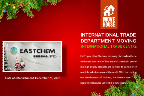 East Chem International Trade Department verhuisde naar een nieuwe locatie en begon aan een nieuwe reis