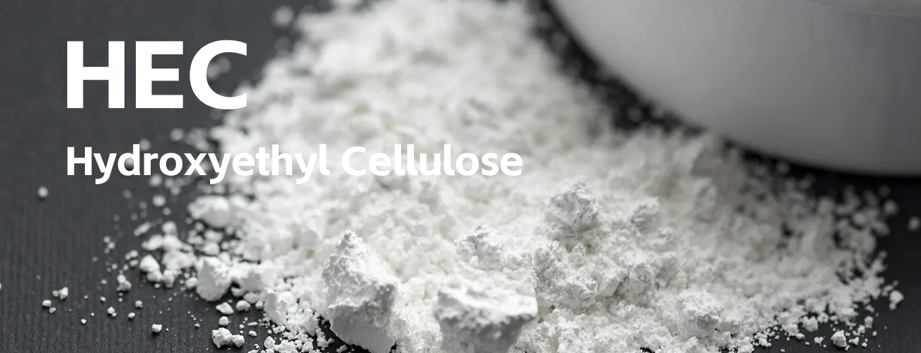 HEC Hydroxyethyl Cellulose