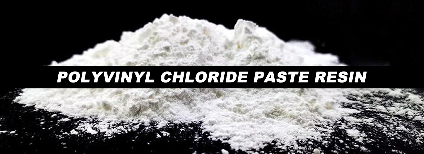 Polyvinyl Chloride Paste Resin