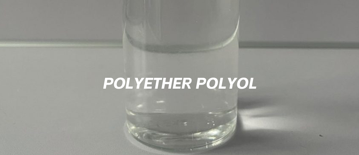 Polyether Polyol