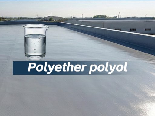 Caso de aplicación de poliéter poliol en recubrimientos de poliuretano resistentes a las grietas