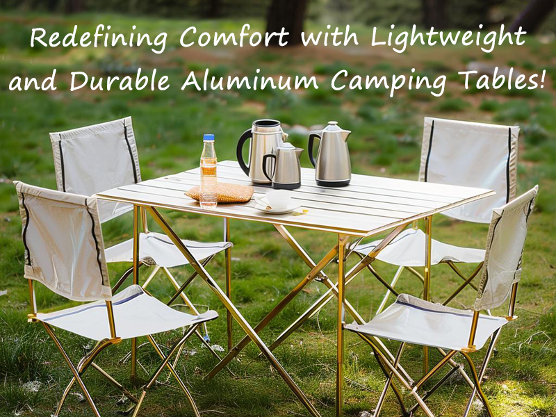 Aluminum Camping Tables