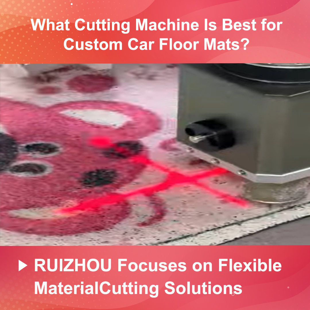 What Cutting Machine Is Best for Custom Car Floor Mats?