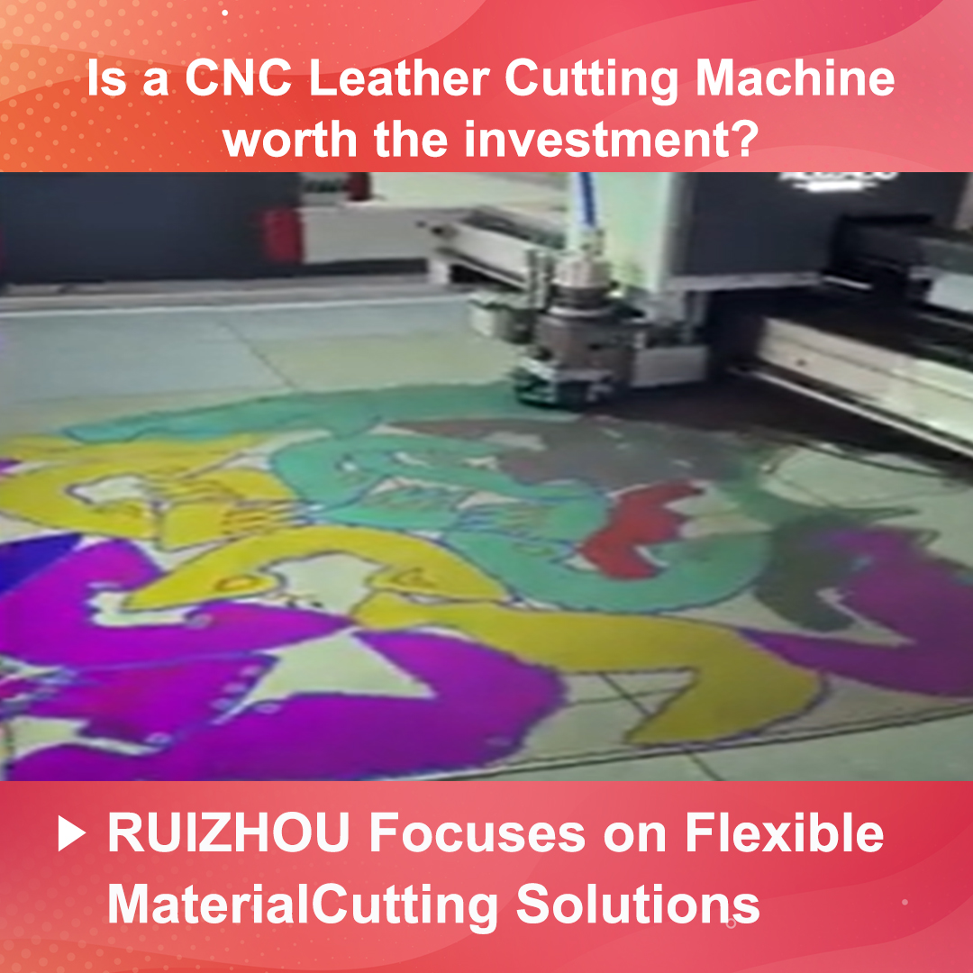 Is a CNC Leather Cutting Machine worth the investment?