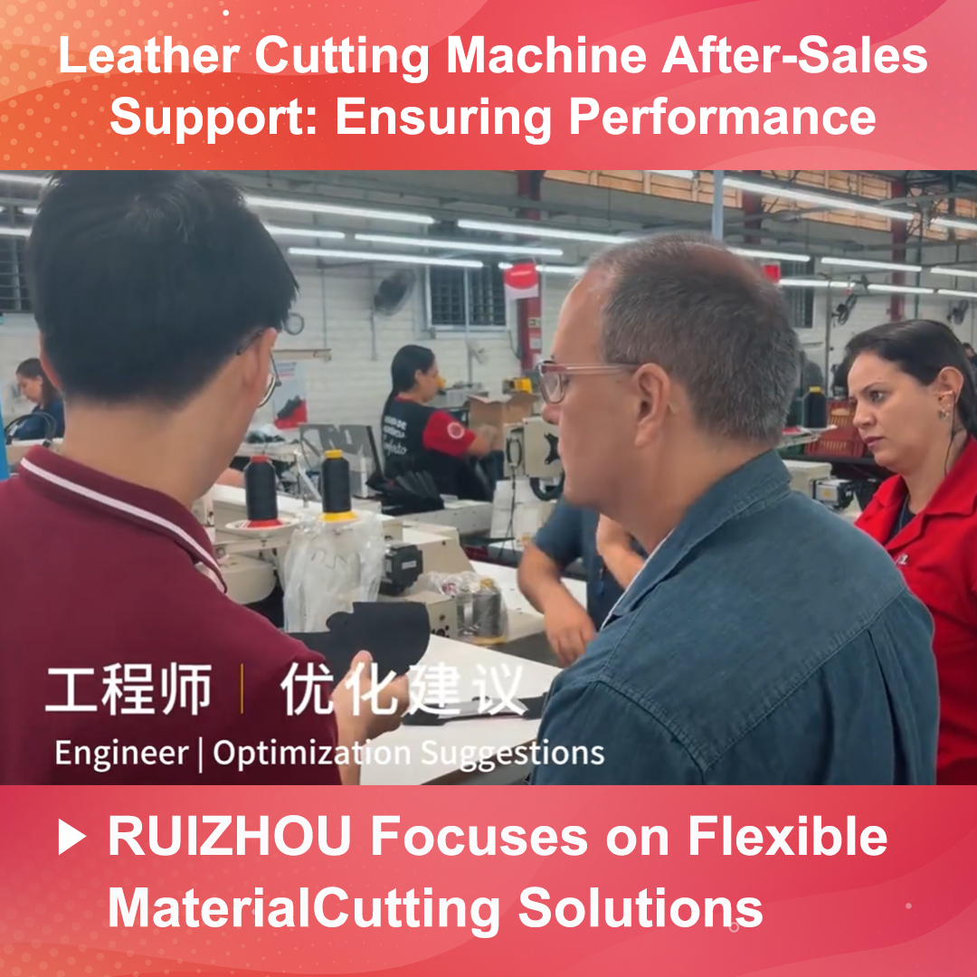 Leather Cutting Machine After-Sales Support: Ensuring Performance