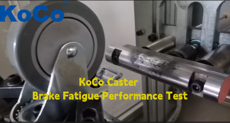 KoCo Caster Brake Fatigue Performance Test KoCo Caster Brake Fatigue Performance Test