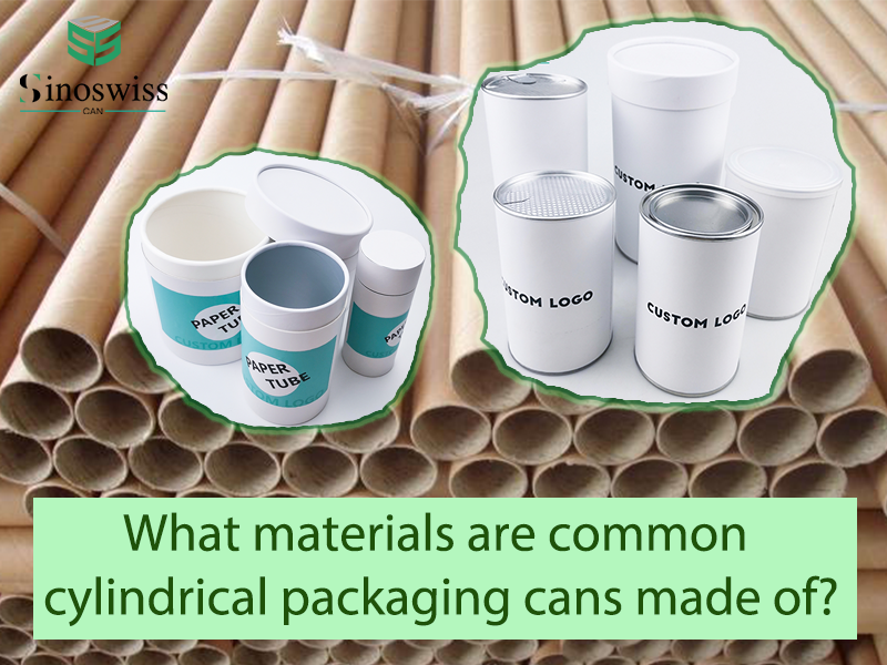 cylindrical packaging cans