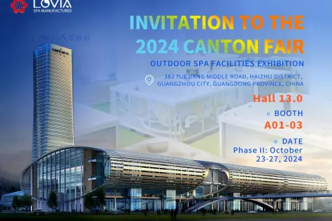 Bjuder in dig till 2024 års Canton Fair - Outdoor SPA Facilities Exhibition