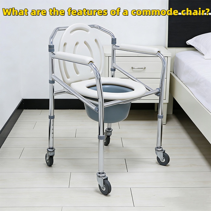 What are the features of a commode chair?