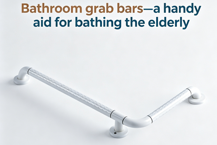 Bathroom grab bars—a handy aid for bathing the elderly