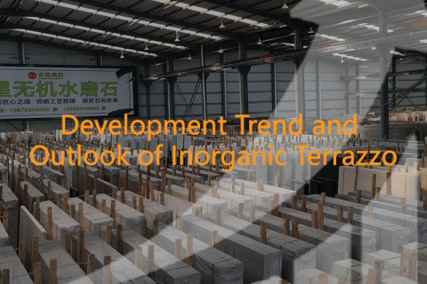 Development Trend and Outlook of Inorganic Terrazzo