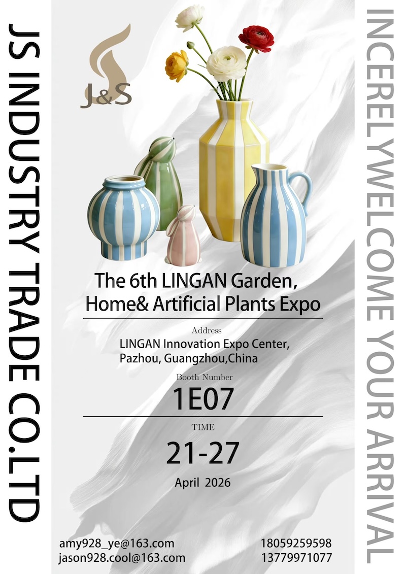 J&S Industry Trade Co., Ltd. to Showcase Premium Ceramic Collections at the 6th LINGAN Garden, Home & Artificial Plants Expo
