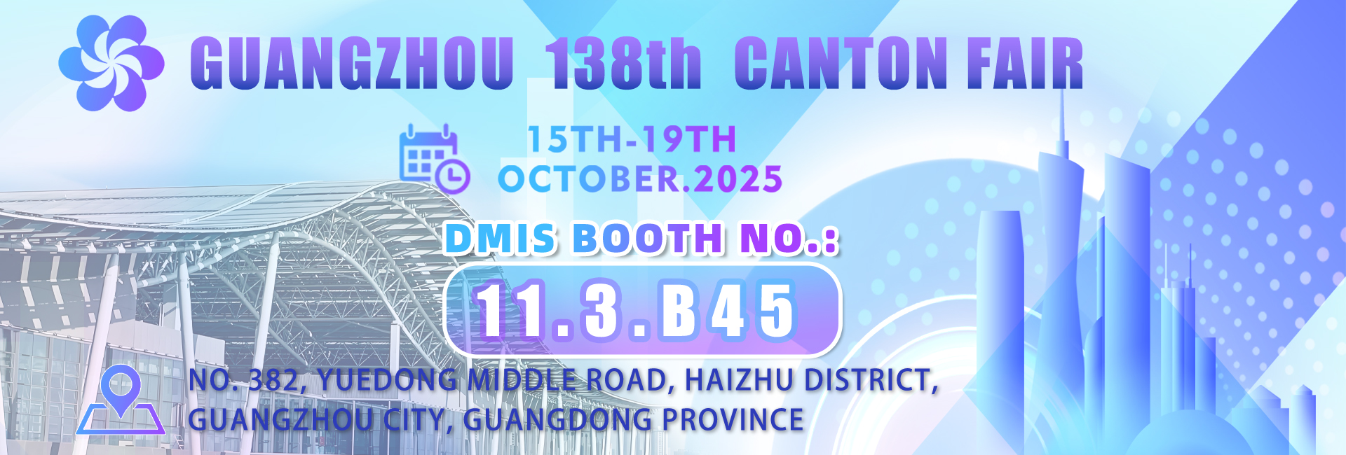 138th Canton Fair-Dmis Window Films