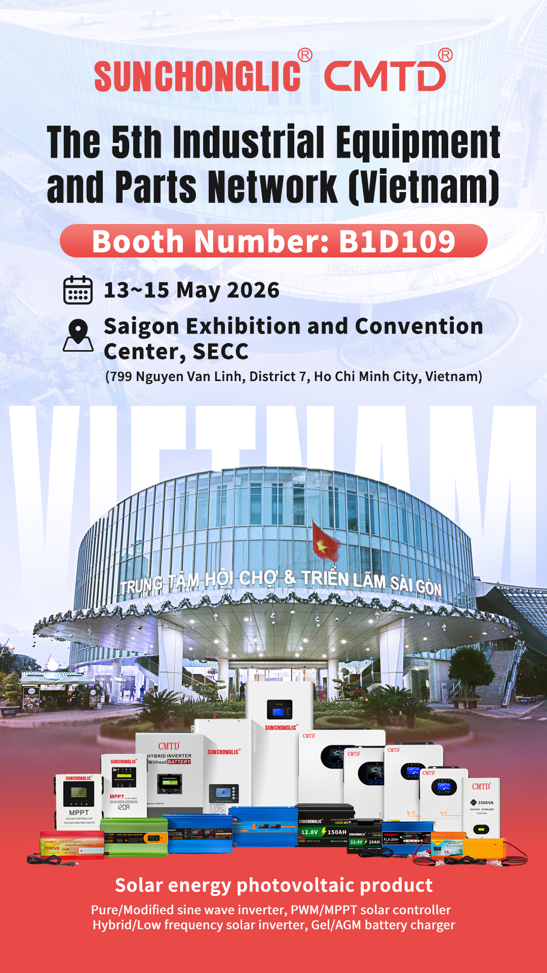Vietnam Expo, We Are Here! Foshan Xinchuangli Unveils Full Range of Solar PV Solutions in Ho Chi Minh City