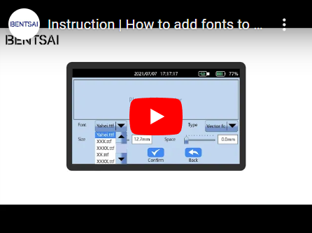 Instruksi | Bagaimana cara menambahkan font ke printer penanda inkjet genggam BENTSAI?