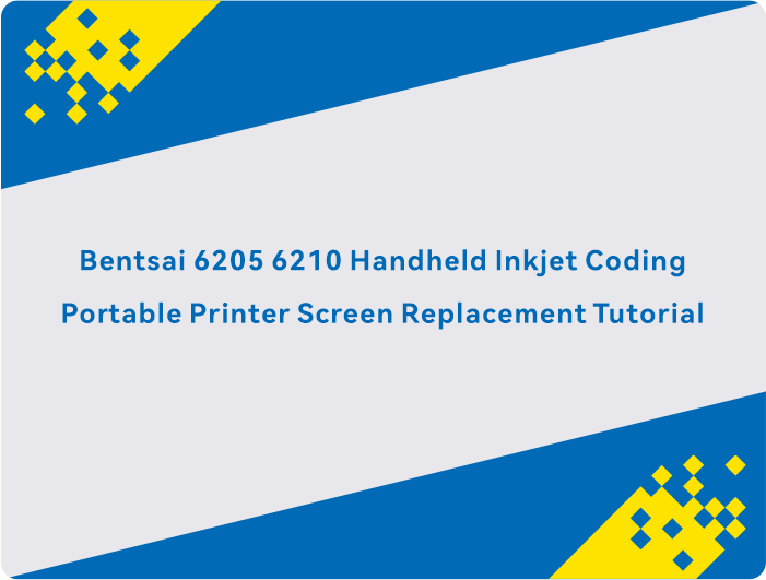 Tutorial Penggantian Layar Printer Portabel Pengkodean Inkjet Genggam Bentsai 6205 6210