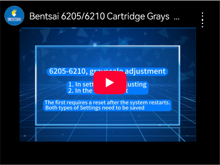 Bentsai 6205/6210 Cartridge Grayscale Adjustment Demonstration Tutorial