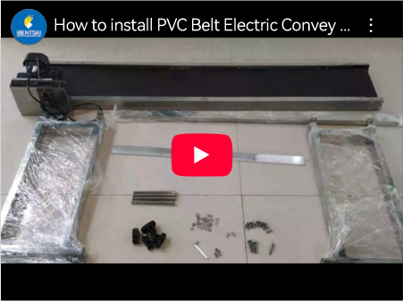 How to install PVC Belt Electric Conveyor Machine