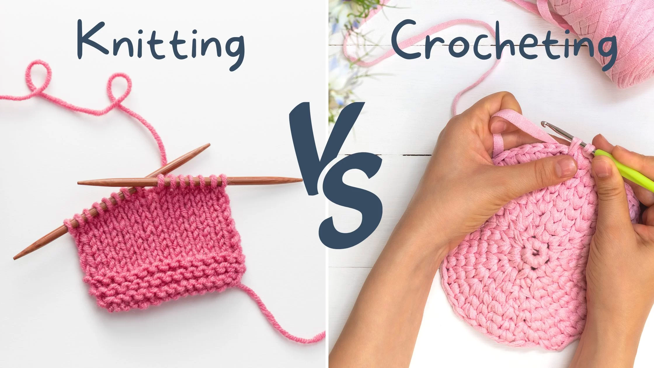 Uncinetto vs maglia: comprendere le differenze chiave