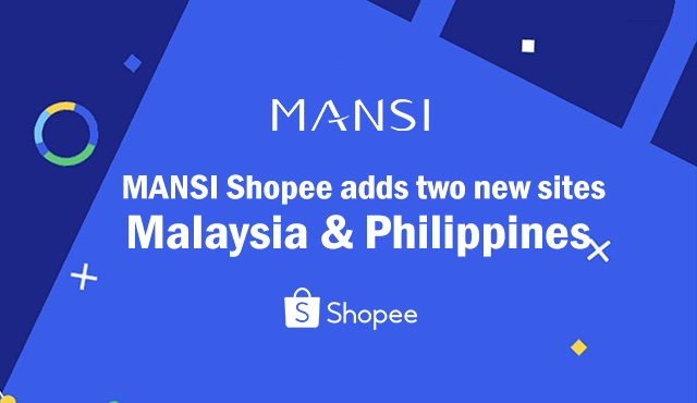 MANSI joins hands with Shopee to officially enter the Malaysian and Philippine markets!