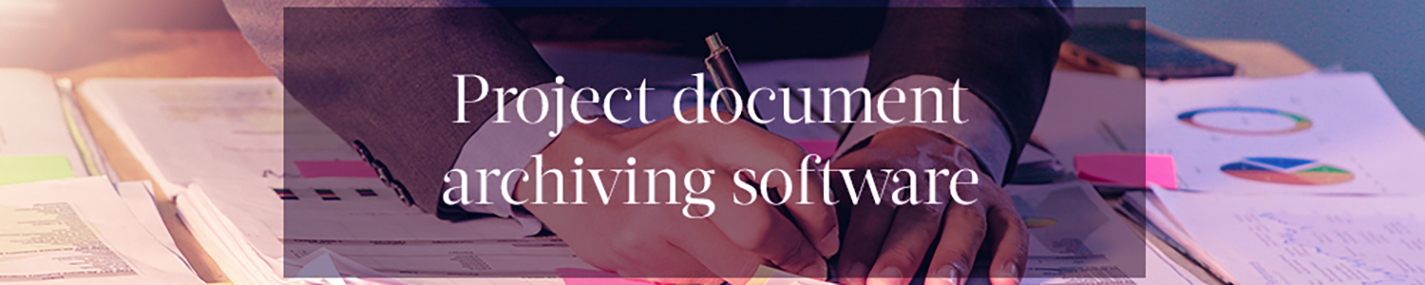 Project document archiving software