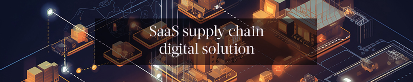 SaaS supply chain intelligent solution